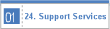 24. Support Services