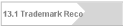 13.1 Trademark Reco