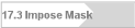 17.3 Impose Mask