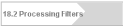 18.2 Processing Filters
