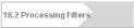 18.2 Processing Filters