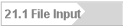 21.1 File Input