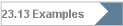 23.13 Examples