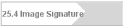 25.4 Image Signature