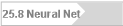 25.8 Neural Net 