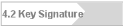4.2 Key Signature