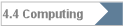 4.4 Computing