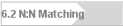 6.2 N:N Matching