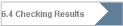 6.4 Checking Results