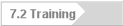 7.2 Training