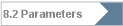 8.2 Parameters