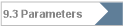 9.3 Parameters