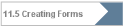 11.5 Creating Forms