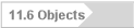 11.6 Objects