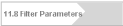 11.8 Filter Parameters