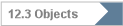 12.3 Objects