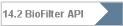 14.2 BioFilter API