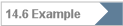 14.6 Example