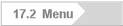 17.2  Menu