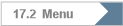 17.2  Menu