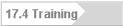 17.4 Training 