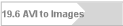 19.6 AVI to Images