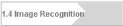 1.4 Image Recognition