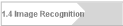 1.4 Image Recognition