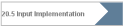 20.5 Input Implementation