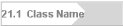 21.1  Class Name
