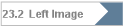 23.2  Left Image