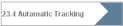 23.4 Automatic Tracking
