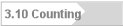 3.10 Counting
