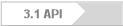 3.1 API