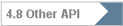 4.8 Other API