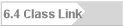6.4 Class Link