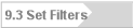9.3 Set Filters